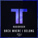 Audiorider - Back Where I belong