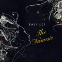 Easy Lee - The Namesic (original mix)