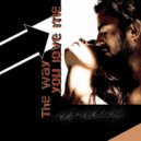 Alika Vladimirskaya - The way you love me (Original Mix)