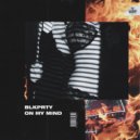 BLKPRTY - On My Mind