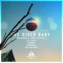 Kolombo & Ron Carroll - We Disco Baby (Fran Bortolossi Remix)