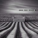 Alexx NT - And You Hear Me