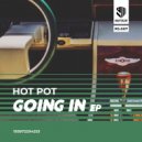 Hot Pot - Sippin On (Original Mix)