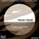 Alberto Costas & Sandrah & Mc Bass - Teke-Teke (The Max Remix)