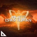 MaxFIIL - Eshar Human 1 (Original mix)