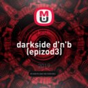 Kach - darkside d'n'b