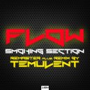 Flow - Smoking Section (Remaster)