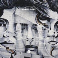 HistoryBass - Under Deep