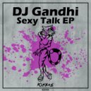 DJ Gandhi - Naked Dance (Original Mix)