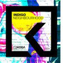 Indigo - Neighbourhood (Version 1 mix)