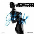 Hotboxx & Flynn Nolan - Get Up