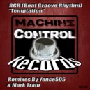 BGR (Beat Groove Rhythm) - Incursion
