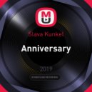 Slava Kunkel - Anniversary