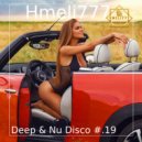 Hmeli777 - Deep & Nu Disco #.19 ()