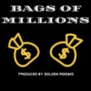 Golden Riddims - Bags of Millions