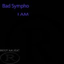 Bad Sympho - I AM