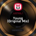 JUSTKIL1 - Young (Original Mix)