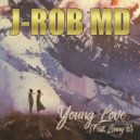 J-Rob MD & Lenny B - Young Love (feat. Lenny B) (Original Mix)