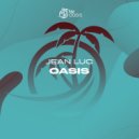Jean Luc - Oasis (Original Mix)