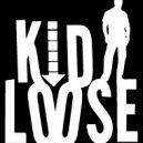 Kid Loose - Live Mix September 2018