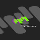 Majed Salih - Manic Thoughts