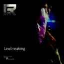 Renato Avallone - Lawbreaking (Original mix)