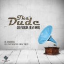 The Dude - Dudeism (Original Mix)