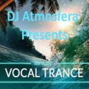 DJ Atmosfera - Vocal Trance Collection