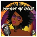 Mike Feva - You Give Me Chills