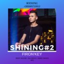 Firon'Key - Shining (deep/nu disco/indie dance)