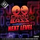 Crash Bass - Next Level (Original Mix)