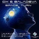 DX & Baladeva - Space Turn