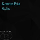 Kemran Prist - Skyline (Original Mix)