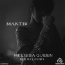 Melissa Queen - Mantik (Bob Ray Remix)