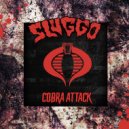 Sluggo - Cobra Attack (Original Mix)