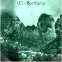 LCS - Bootcamp (Original Mix)