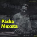 Pasha Mexsta - Podcast