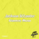 Jackson Sttauder - Dance Now (Original Mix)