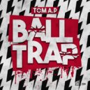TOM A.P - Balltrap (David Crops Remix)