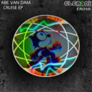 Abe Van Dam - In All Of This (Original Mix)