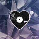 Angelo F - Kicks (Original Mix)
