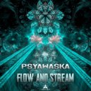Psyawaska - Flow and Stream ()
