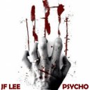 Jf Lee - Psycho (Vocal Mix)