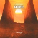 Mitch & Akira Br - Goodbye (Original Mix)