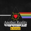 KostyaD - Another Reality #097 [27.04.2019] ()
