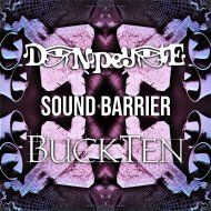 Don Peyote & BuckTen - Sound Barrier