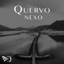 Quervo - Nexo (Original Mix)