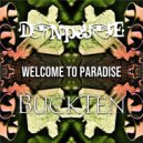 Don Peyote & BuckTen - Welcome to Paradise (feat. BuckTen) (Original Mix)