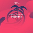 John Grand - Perth