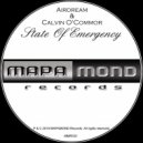 Airdream,Calvin O'Commor - State Of Emergency